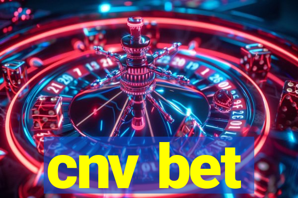 cnv bet